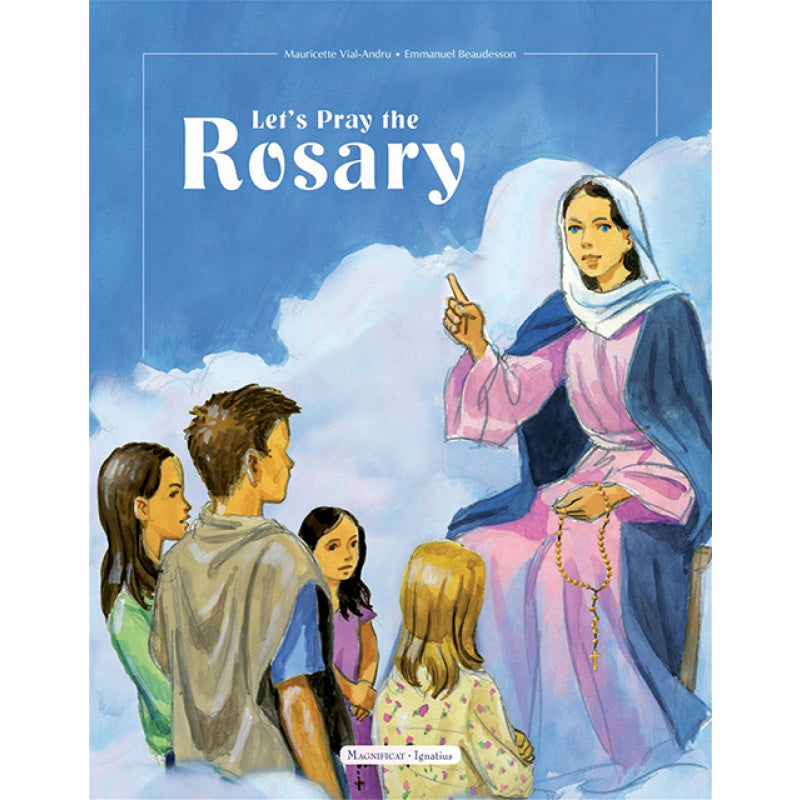 Let’s Pray the Rosary