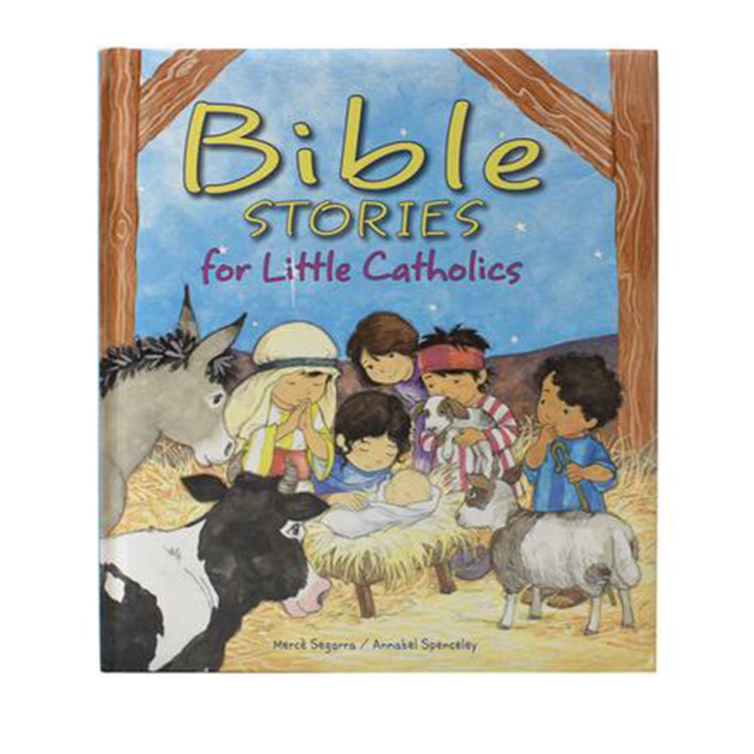 BIBLE STORIES FOR LITTLE CATHOLICS