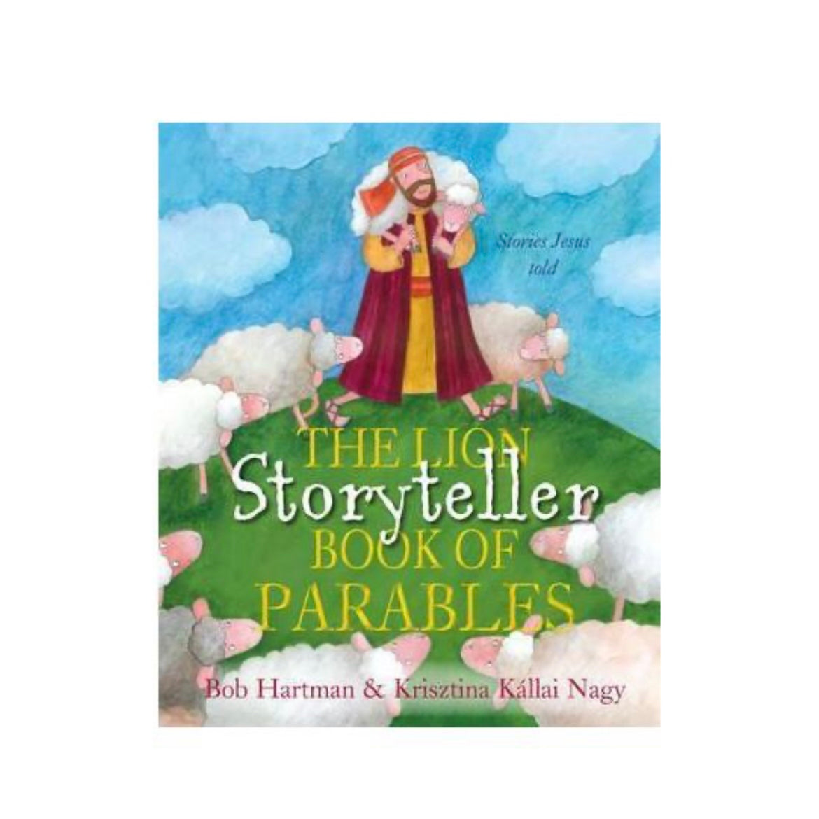 THE LION STORYTELLER BOOK OF PARABLES