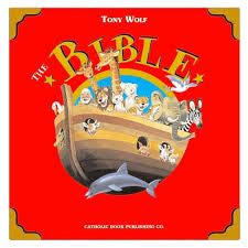 The Bible / Tony Wolf / Catholic Book Publishing