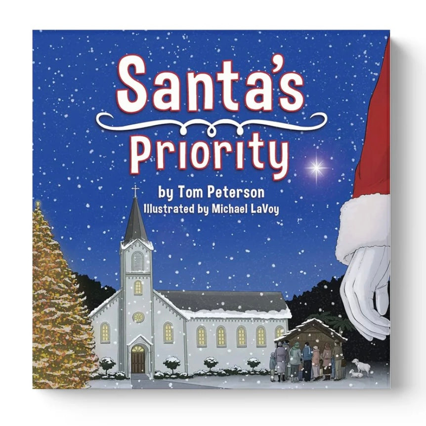 Santa’s Priority by Tom Peterson