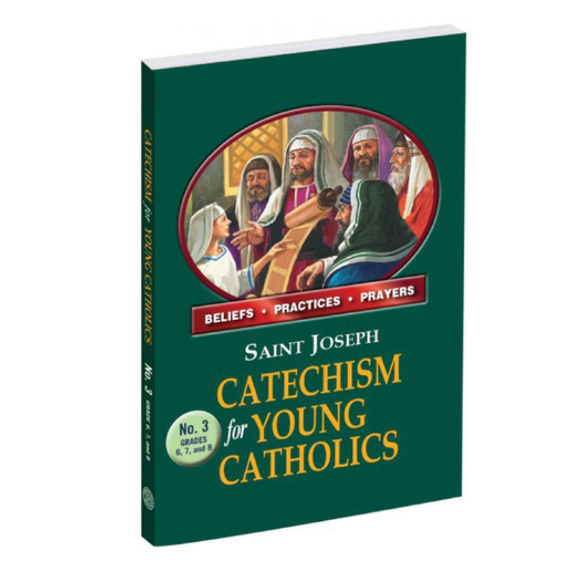 St. Joseph Catechism For Young Catholics No. 3