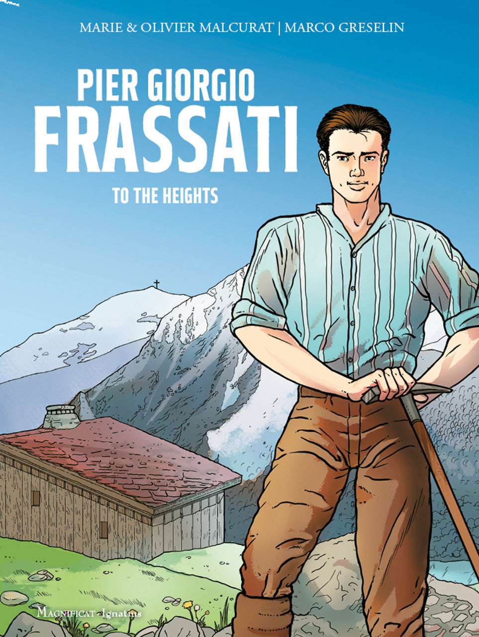 Pier Giorgio Frassati: To the Heights Ignatius