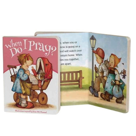 When Do I Pray? Hummel Board Book