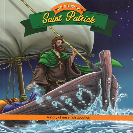 The story of Saint Patrick