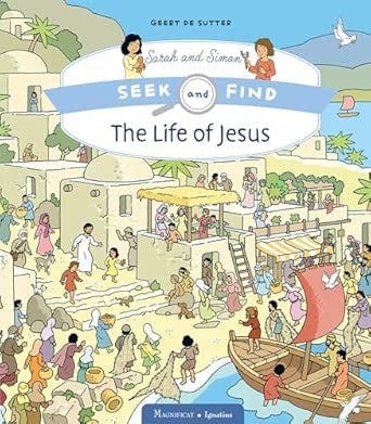 The Life of Jesus (Volume 1) (Seek and Find Sara and Simon) (HB)