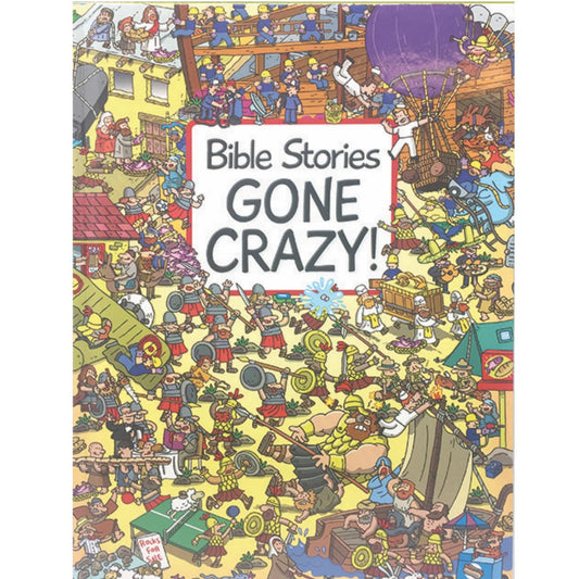 BIBLE STORIES GONE CRAZY!
